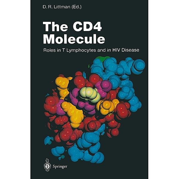 The CD4 Molecule / Current Topics in Microbiology and Immunology Bd.205