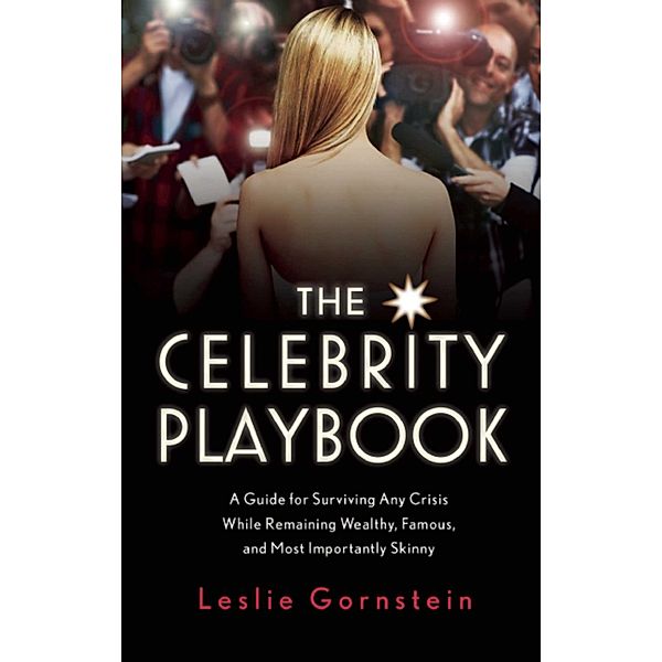 The Celebrity Playbook, Leslie Gornstein