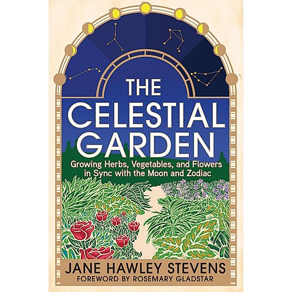 The Celestial Garden, Jane Hawley Stevens