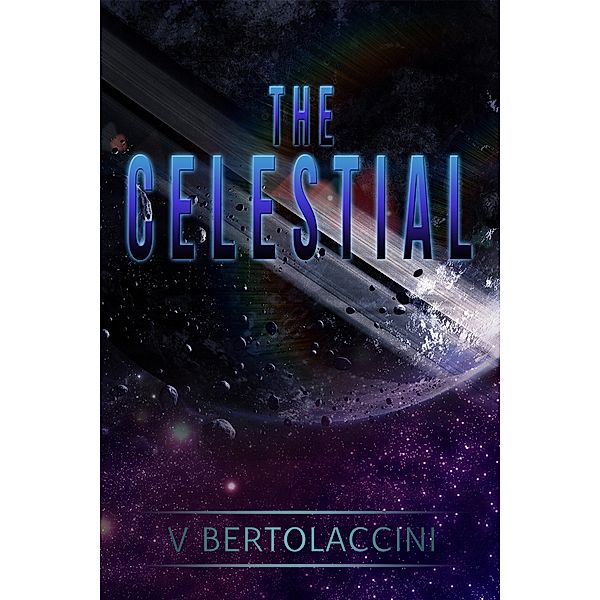 The Celestial (Latest Edition), V Bertolaccini