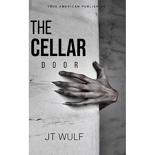 The Cellar Door, Jt Wulf