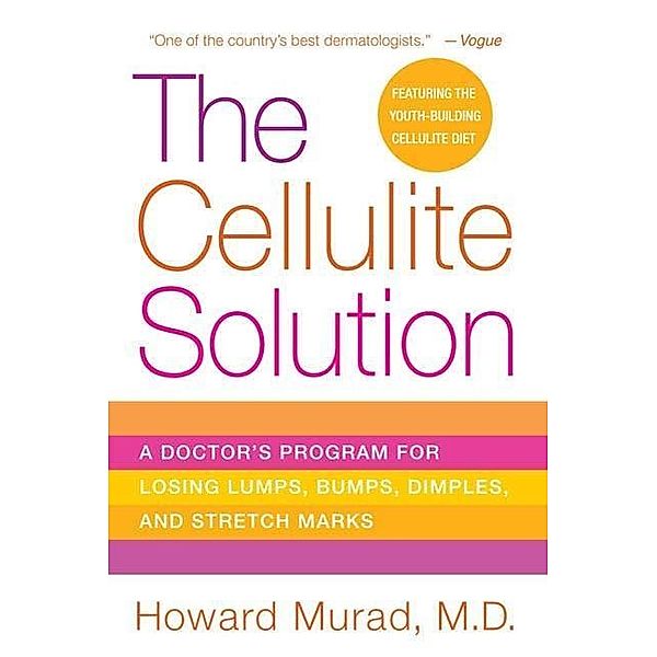 The Cellulite Solution, Howard Murad