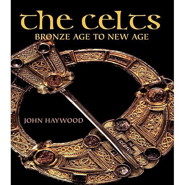 The Celts, John Haywood