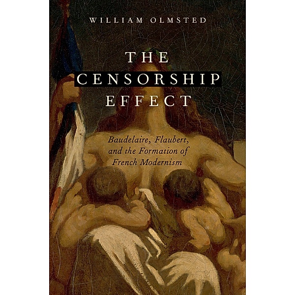 The Censorship Effect, William Olmsted
