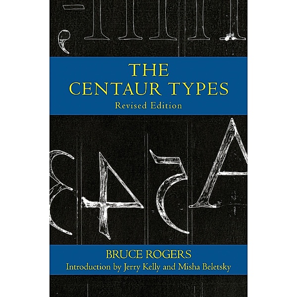 The Centaur Types, Bruce Rogers