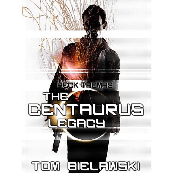 The Centaurus Legacy, Tom Bielawski
