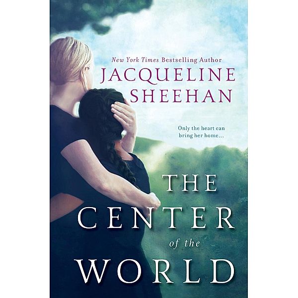 The Center of the World, Jacqueline Sheehan