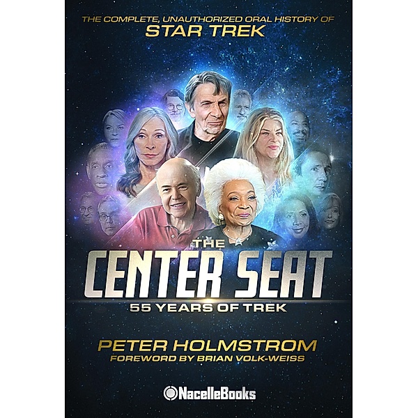 The Center Seat - 55 Years of Trek, Peter Holmstrom