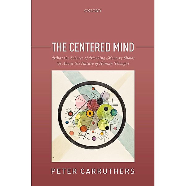 The Centered Mind, Peter Carruthers