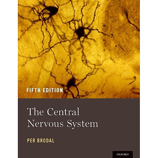 The Central Nervous System, Per Brodal