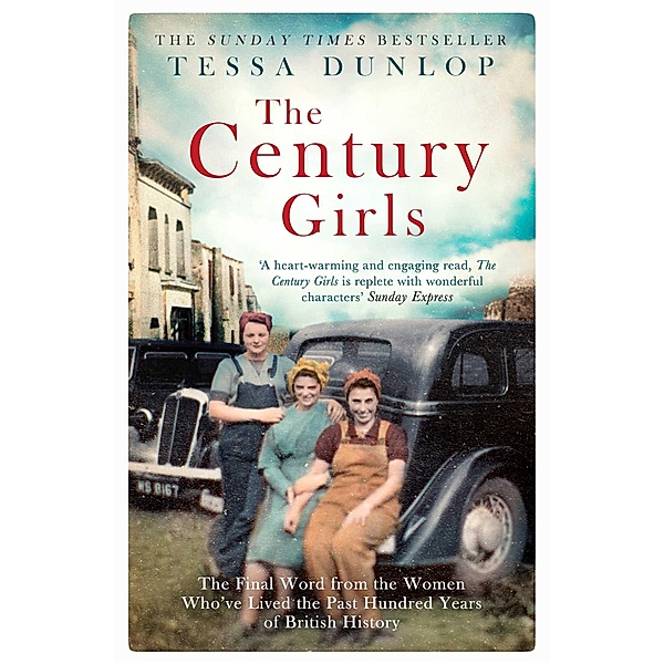 The Century Girls, Tessa Dunlop
