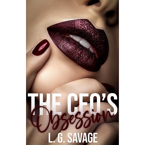 The CEO's Obsession, L. G. Savage