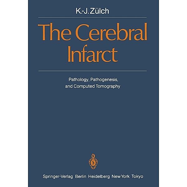 The Cerebral Infarct, K. -J. Zülch