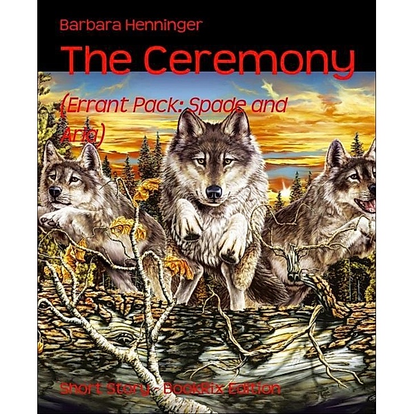 The Ceremony, Barbara Henninger