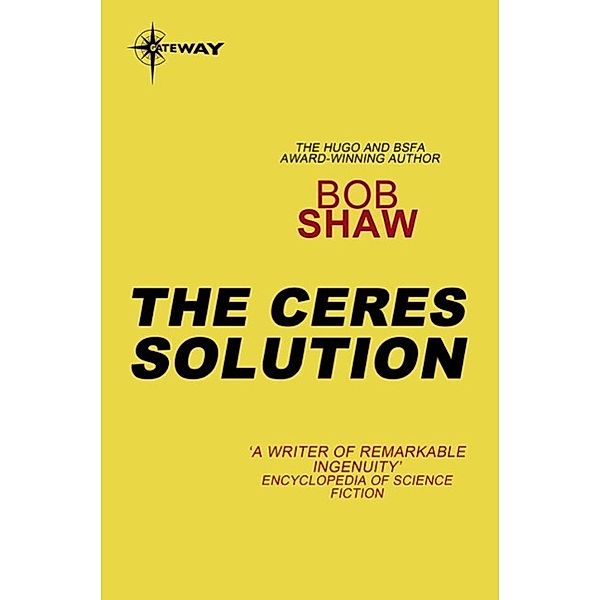 The Ceres Solution, Bob Shaw
