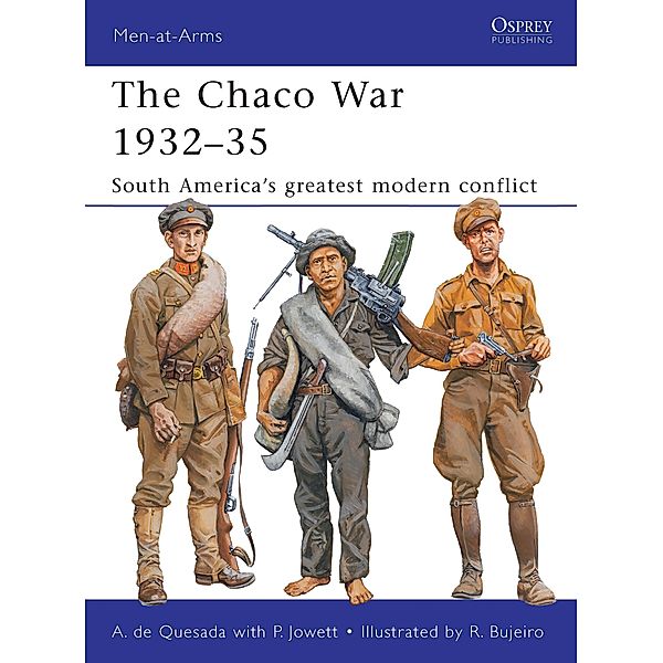 The Chaco War 1932-35, Alejandro De Quesada