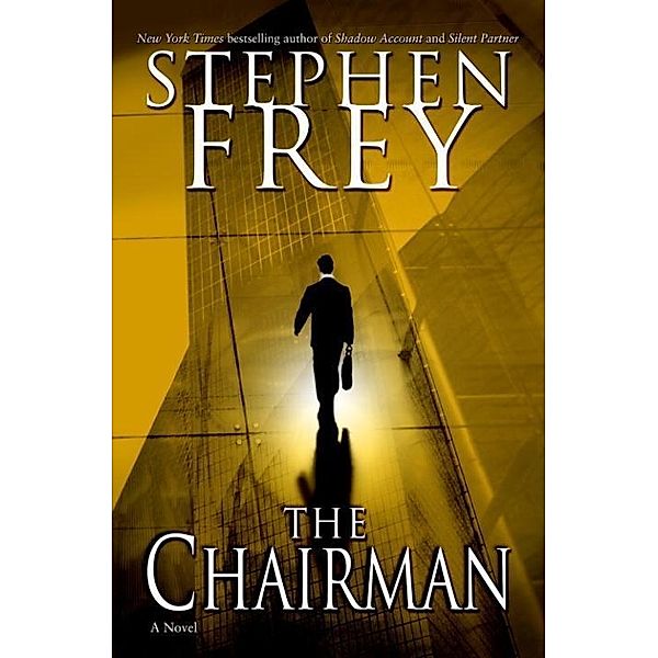 The Chairman / Christian Gillette Bd.1, Stephen Frey