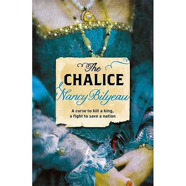 The Chalice, Nancy Bilyeau
