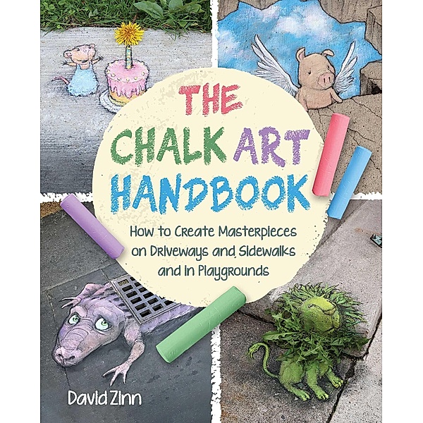 The Chalk Art Handbook, David Zinn
