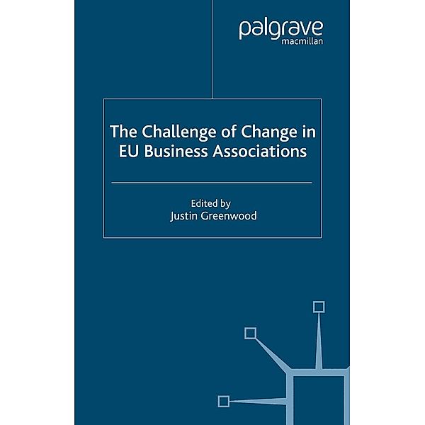 The Challenge of Change in EU Business Associations