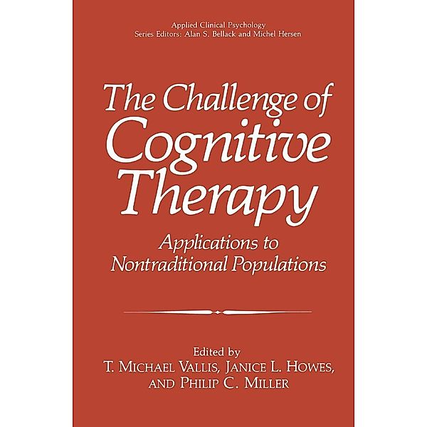 The Challenge of Cognitive Therapy / NATO Science Series B: