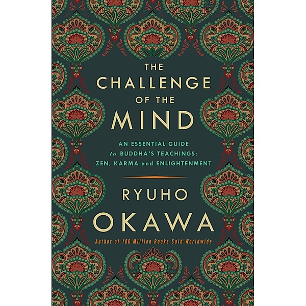 The Challenge of The Mind, Ryuho Okawa