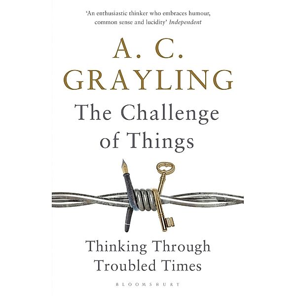 The Challenge of Things, A. C. Grayling