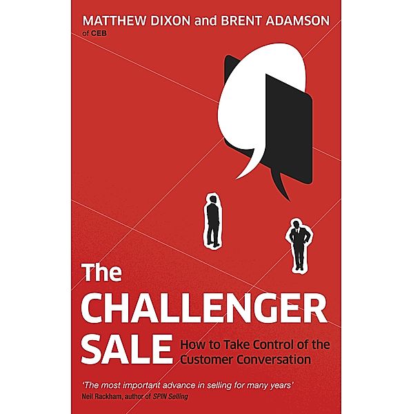 The Challenger Sale, Matthew Dixon, Brent Adamson
