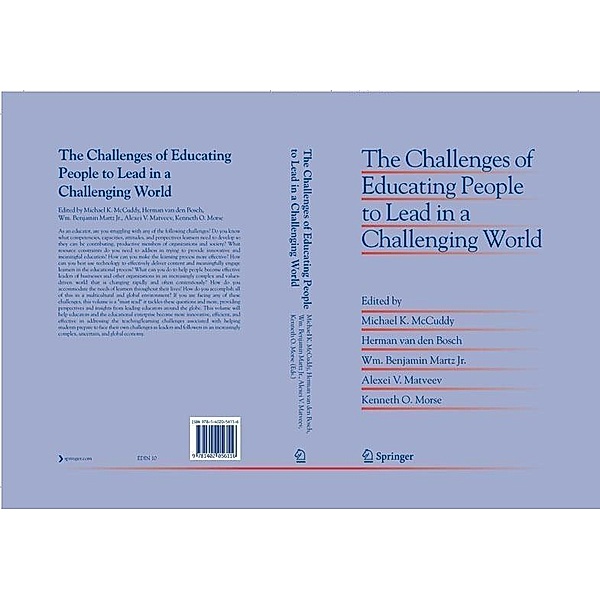The Challenges of Educating People to Lead in a Challenging World / Educational Innovation in Economics and Business Bd.10