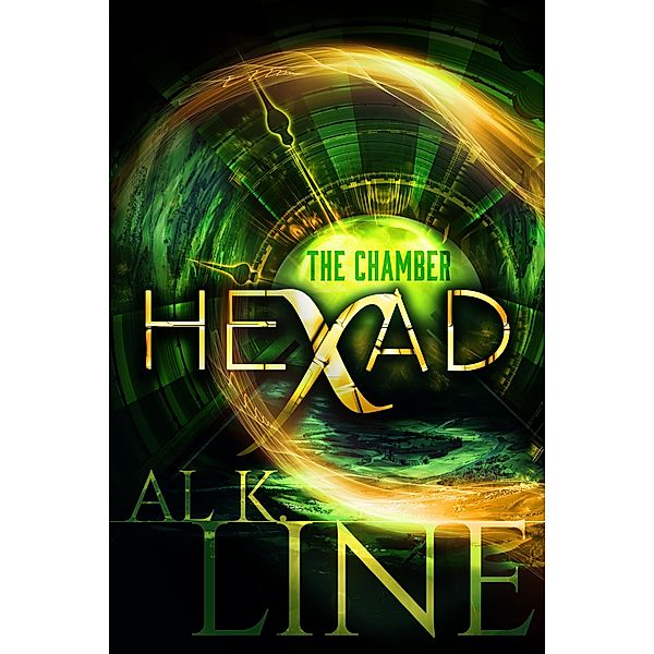 The Chamber (Hexad, #2) / Hexad, Al K. Line