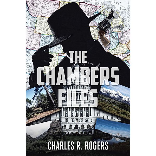 The Chambers Files, Charles R. Rogers