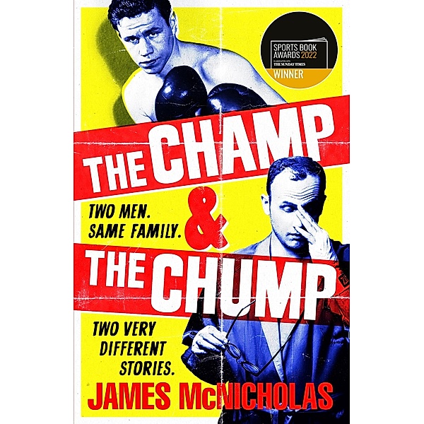 The Champ & The Chump, James McNicholas