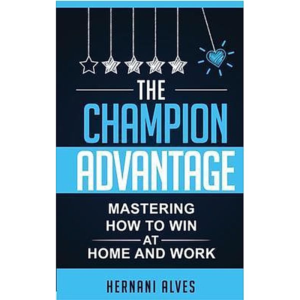 The Champion Advantage, Hernani Alves