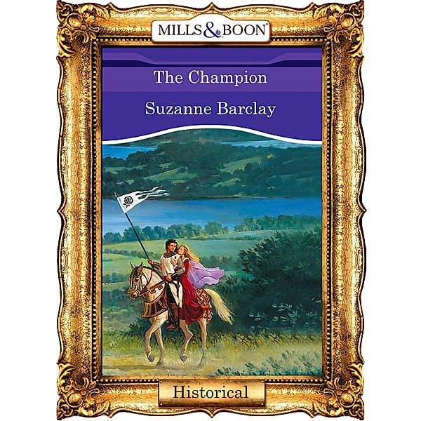 The Champion (Mills & Boon Vintage 90s Modern), Suzanne Barclay