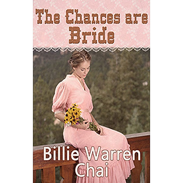 The Chances Are Bride, Billie Warren Chai