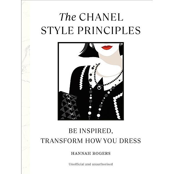The Chanel Style Principles, Hannah Rogers