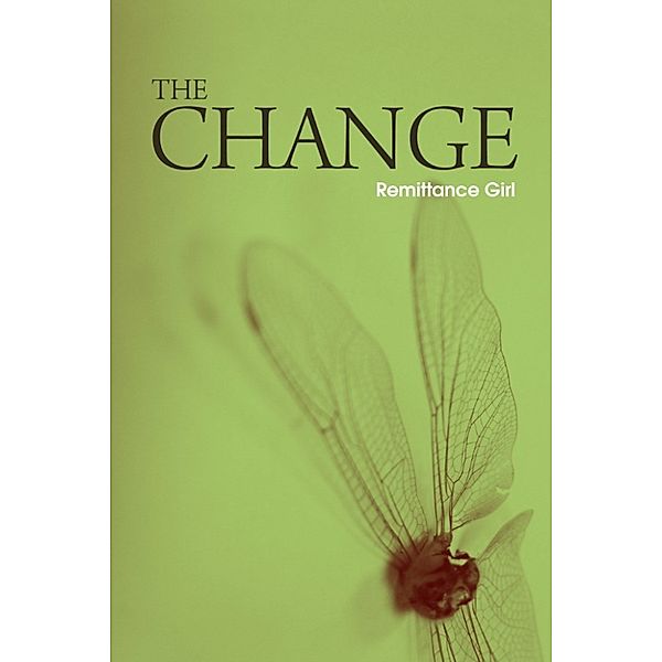 The Change, Remittance Girl