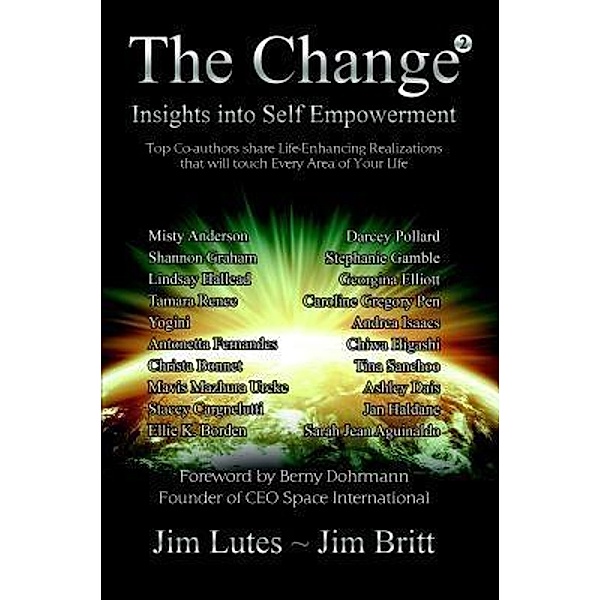 The Change 2 / 2014, Jim Britt, Jim Lutes