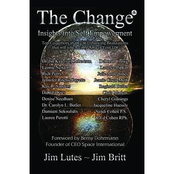The Change 5 / 2014, Jim Britt, Jim Lutes