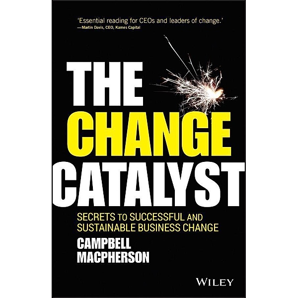 The Change Catalyst, Campbell Macpherson