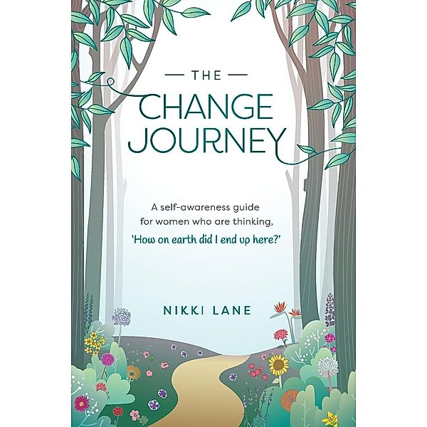 The Change Journey, Nikki Lane