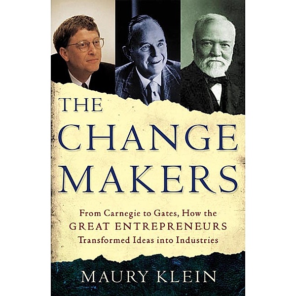 The Change Makers, Maury Klein