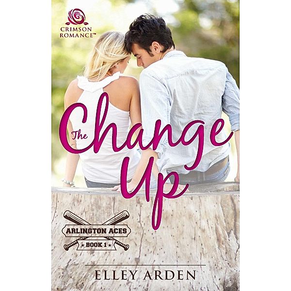 The Change Up, Elley Arden