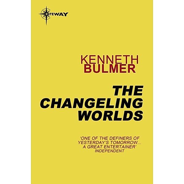 The Changeling Worlds, Kenneth Bulmer