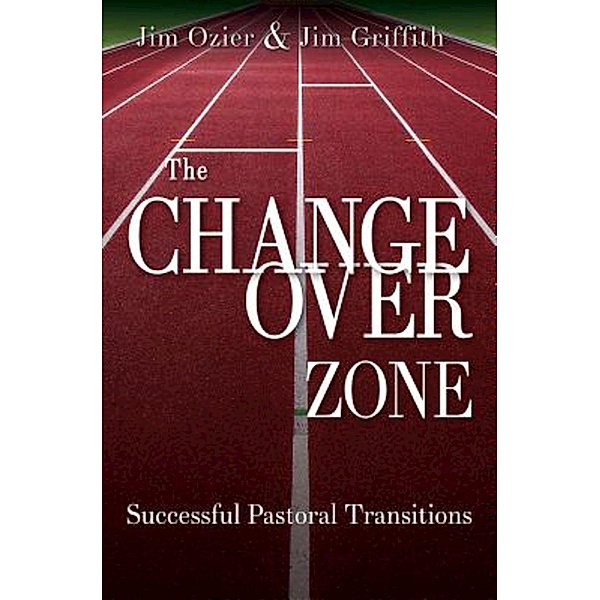 The Changeover Zone, Jim Ozier, Jim Griffith