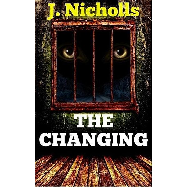 The Changing, J. Nicholls