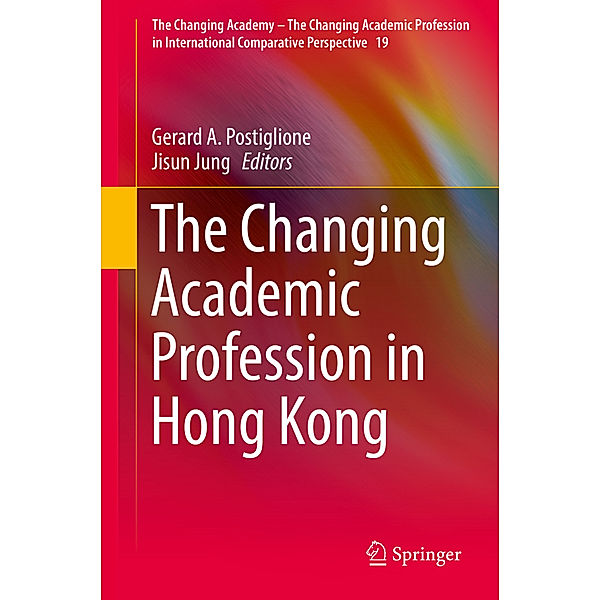 The Changing Academic Profession in Hong Kong