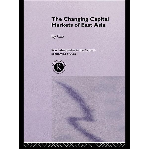 The Changing Capital Markets of East Asia