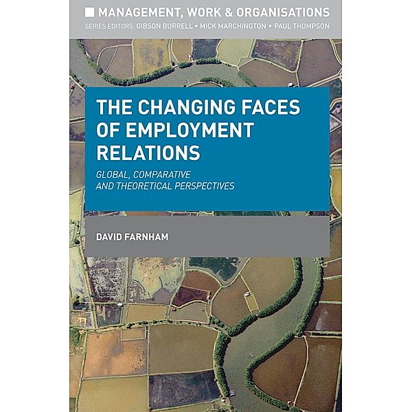 The Changing Faces of Employment Relations, David Farnham