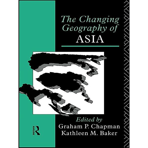 The Changing Geography of Asia